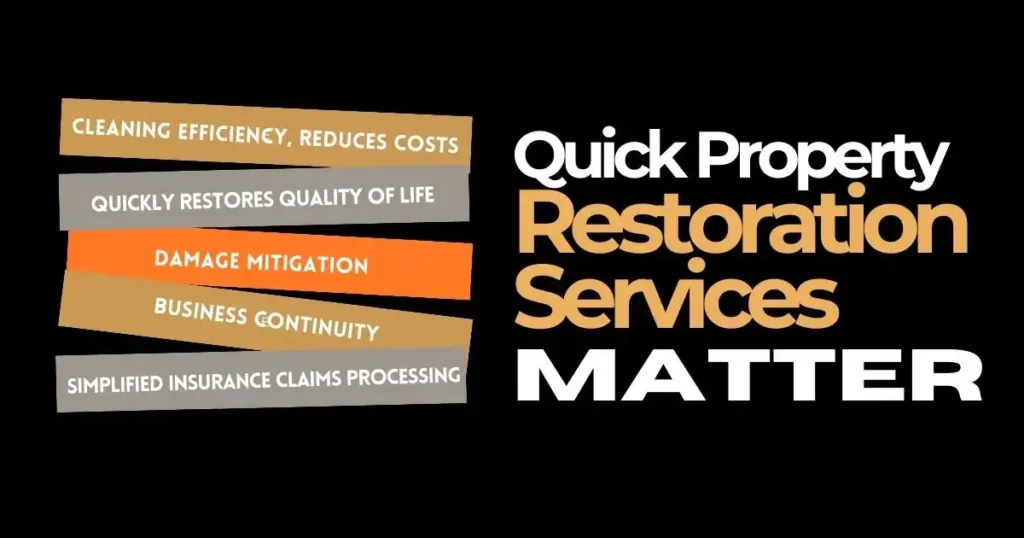 Quick-Property-Restoration-Services-Matter