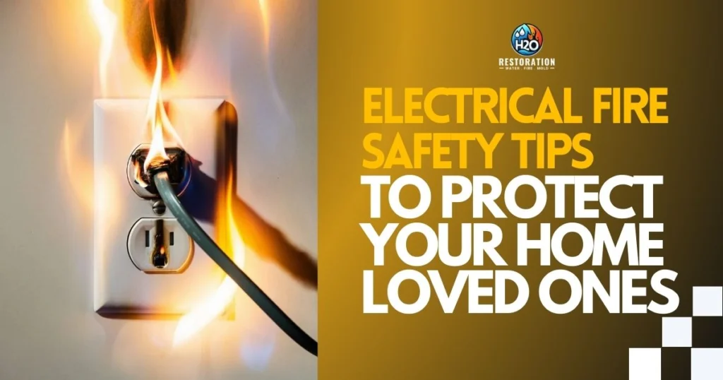 Electrical-Fire-Safety-Tips-to-Protect-Your-Home-and-Loved-Ones